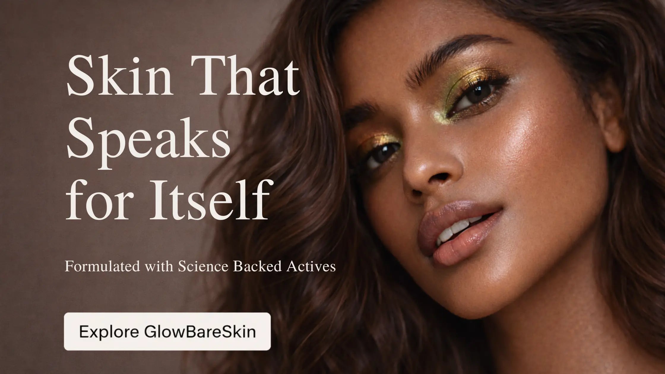 Advertisement for GlowBareSkin with a model and text about science-backed actives.