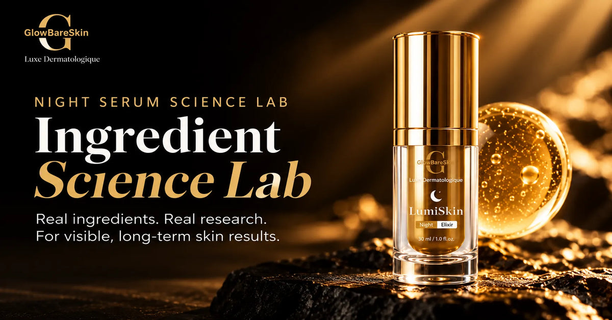 GlowBareSkin LumiSkin Night Elixir serum in gold packaging on a luxury black and gold background, featuring the Ingredient Science Lab exploring skincare ingredients and research.