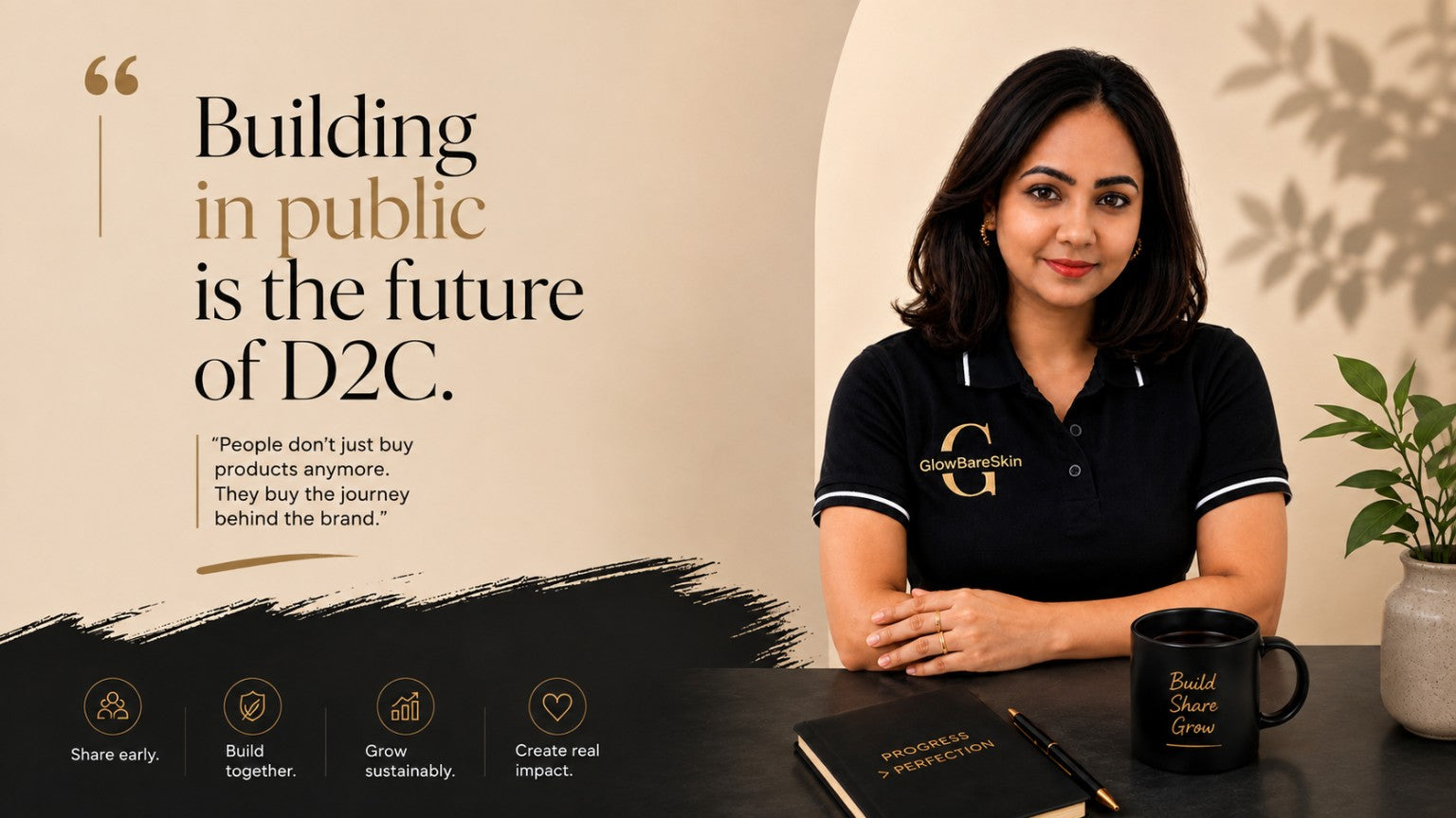 Bathula Meghana, founder of GlowBareSkin, in an editorial hero image about why building in public is the future of D2C brands.