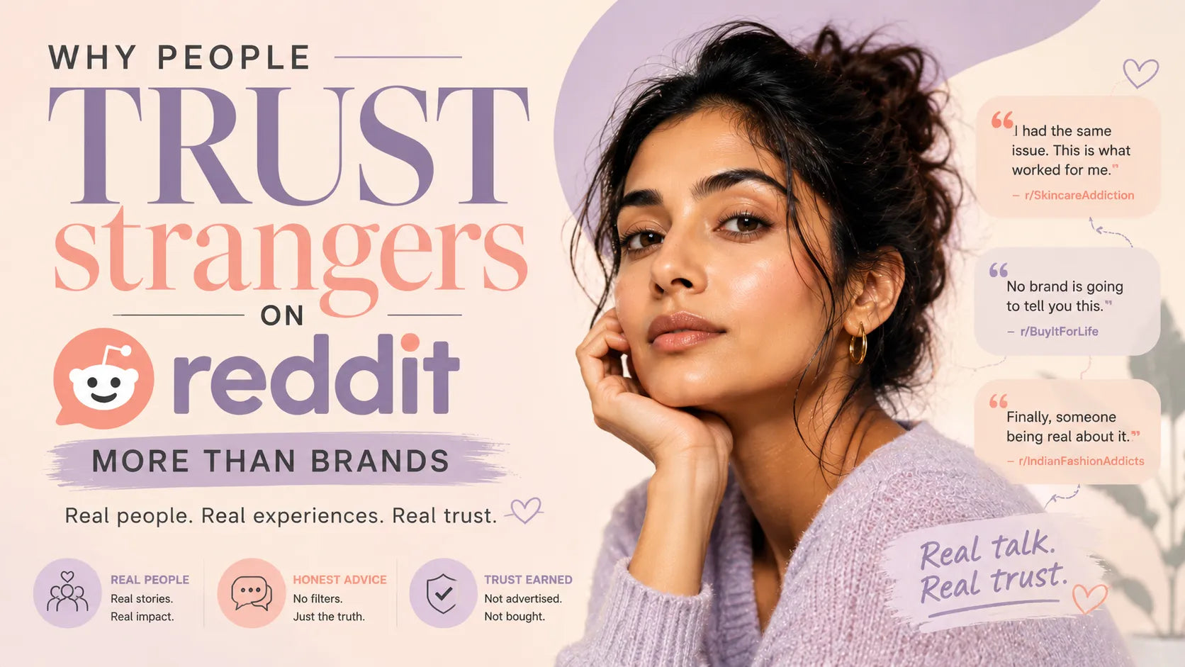 Editorial banner featuring a South Asian woman with bold typography explaining why people trust strangers on Reddit more than brands, highlighting authentic recommendations, community discussions, and consumer trust in online forums.